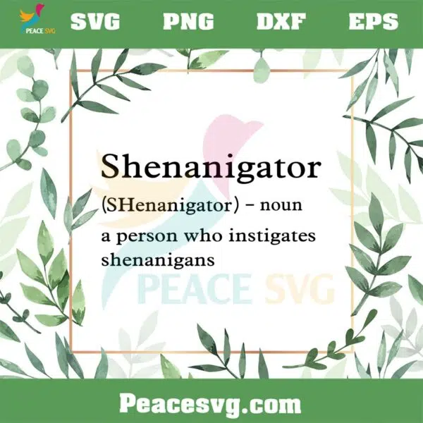 Shenanigator Funny St Patrick’s Day SVG Files Silhouette DIY Craft