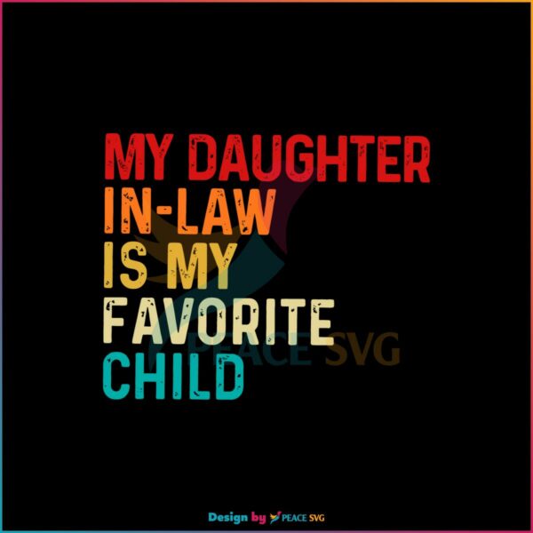 Funny Mothers In Law Daughter In law SVG Graphic Designs Files