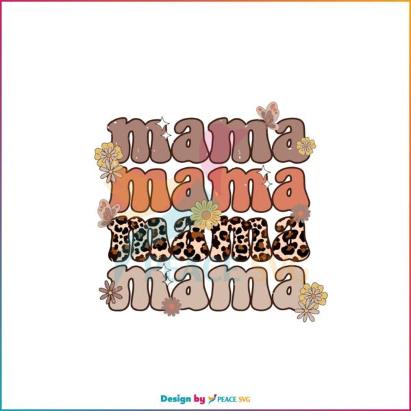 Retro Leopard Mama Flower Mama Mothers Day SVG Cutting Files