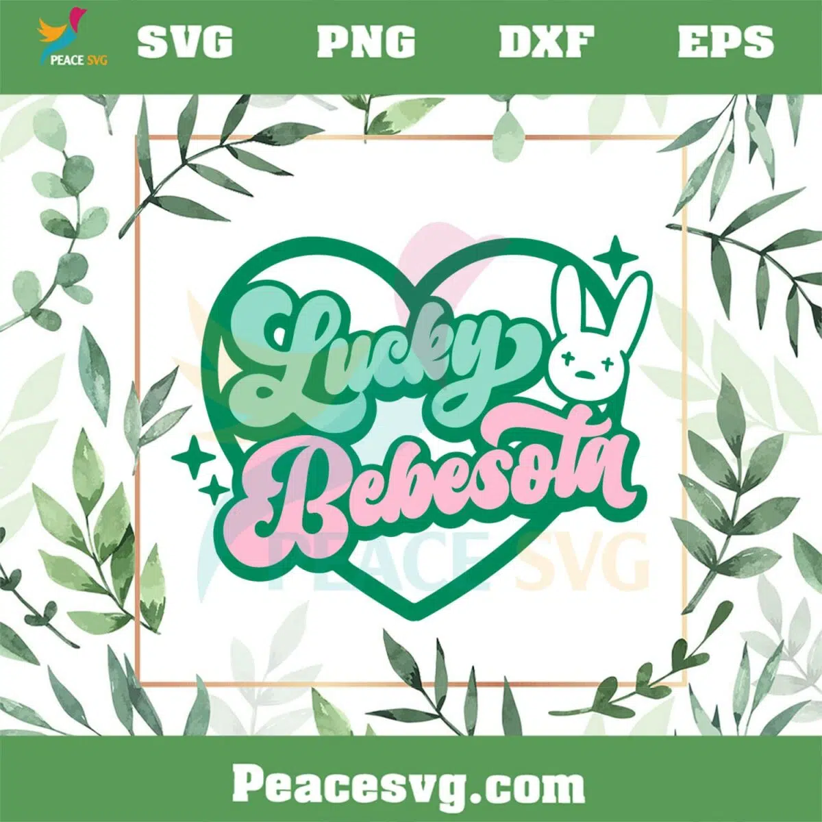 Lucky Bebesota Heart Patrick’s Day Bebesota SVG Cutting Files