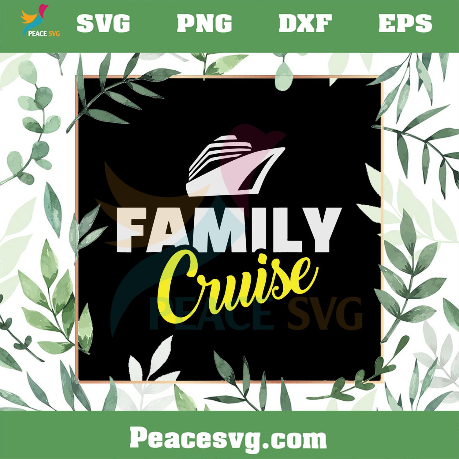 Family Cruise Funny Family Cruise Vacation SVG Cutting Files