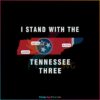 Tennessee Three Politics Justin Gloria Tennessee Three SVG Cutting Files