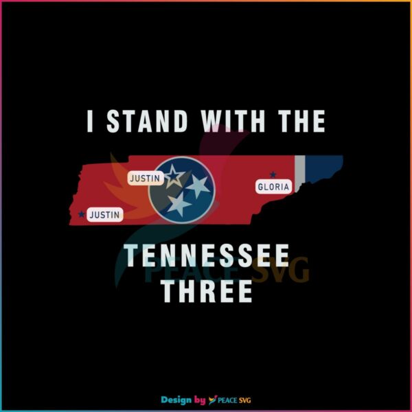 Tennessee Three Politics Justin Gloria Tennessee Three SVG Cutting Files
