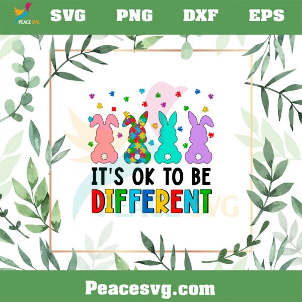It’s Okay To Be Different SVG Easter Bunny Autism Awareness SVG