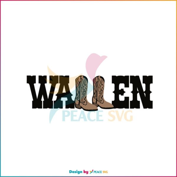 Wallen Western Country Music Cowboy Boots SVG Cutting Files