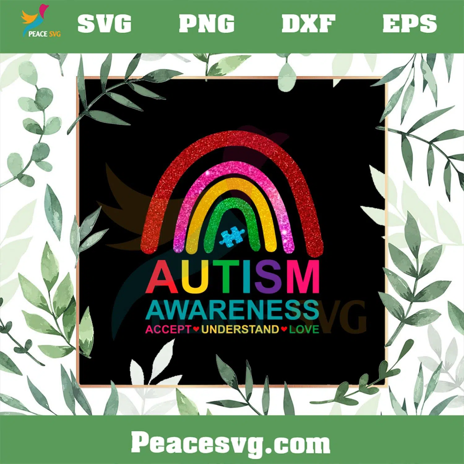 Autism Awareness Rainbow Accept Understand Love PNG Sublimation Files