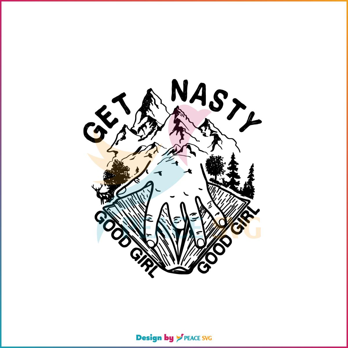 Get Nasty Good Girl SVG Camping Girl Loves Reading book SVG