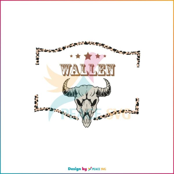 Wallen Western Leopard Country Music Bullhead SVG Cutting Files