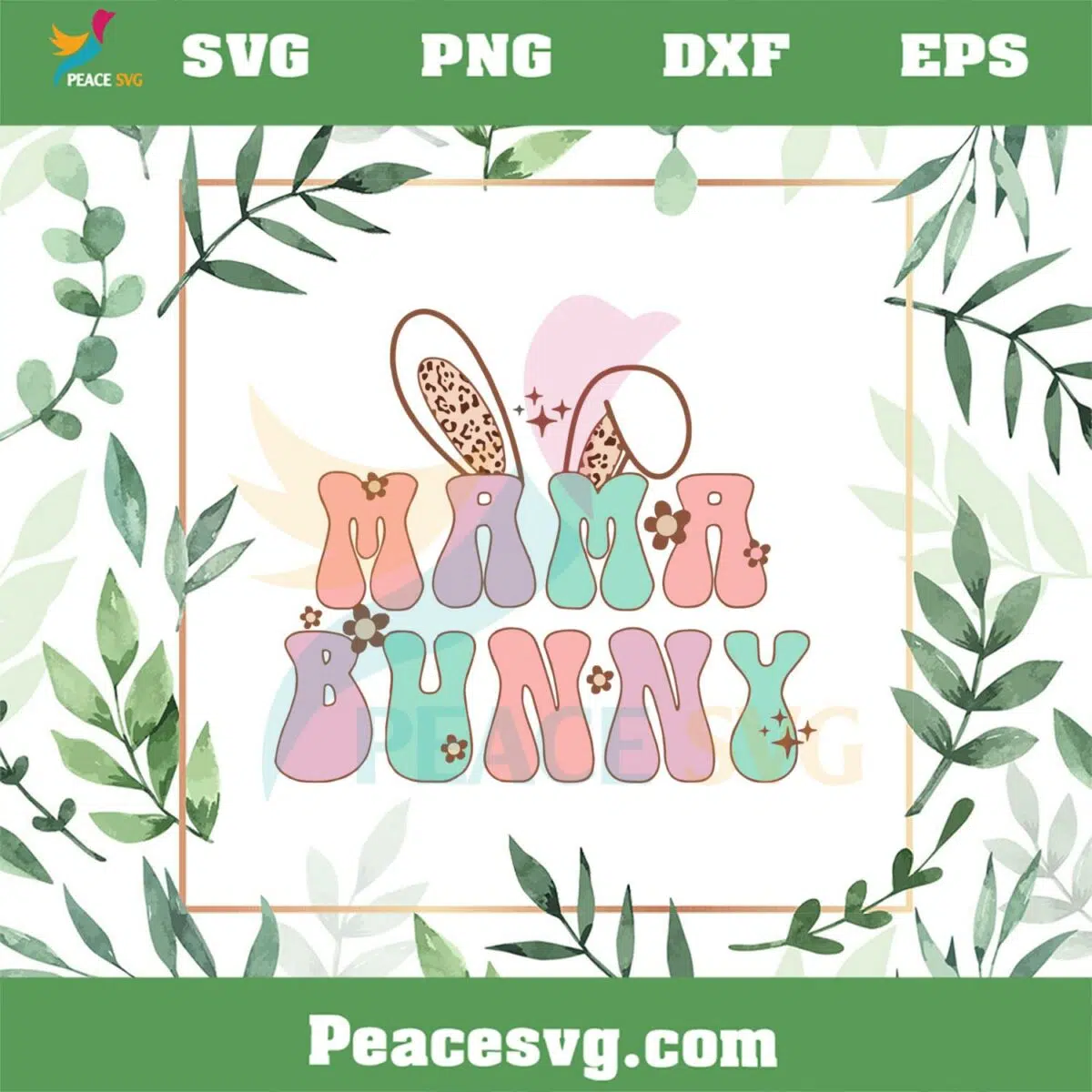 Mama Bunny Matching Family Easter Mom SVG Cutting Files