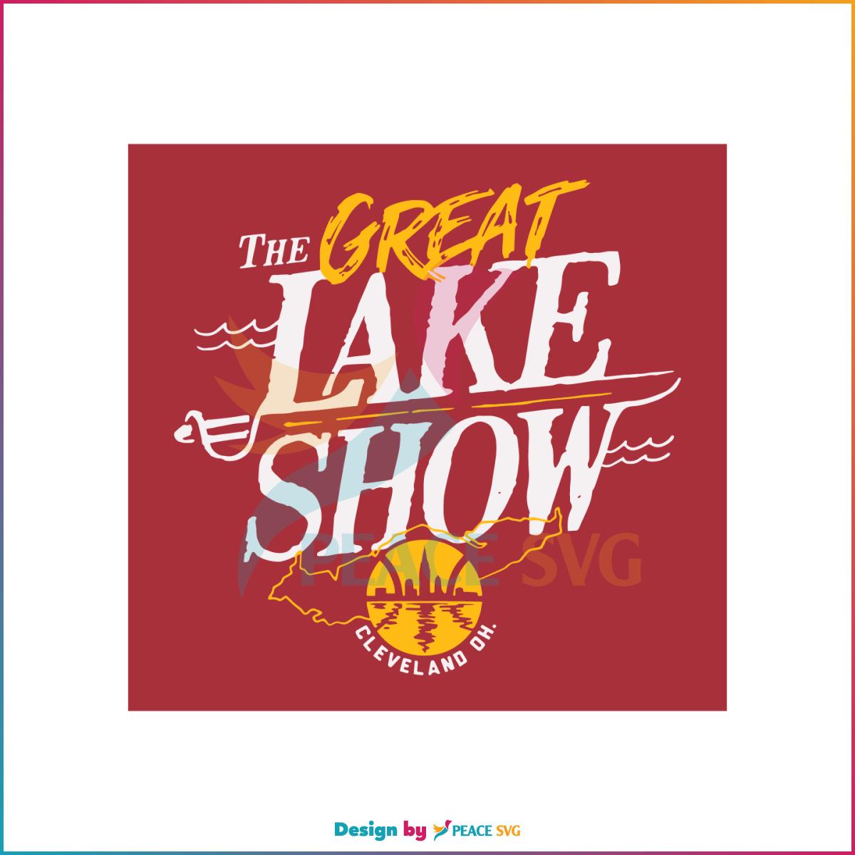 Cleveland Basketball The Great Lake Show Svg Cutting Files