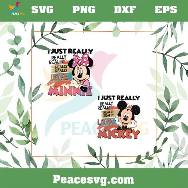 I Just Really Love Minnie Mickey SVG Graphic Designs Files