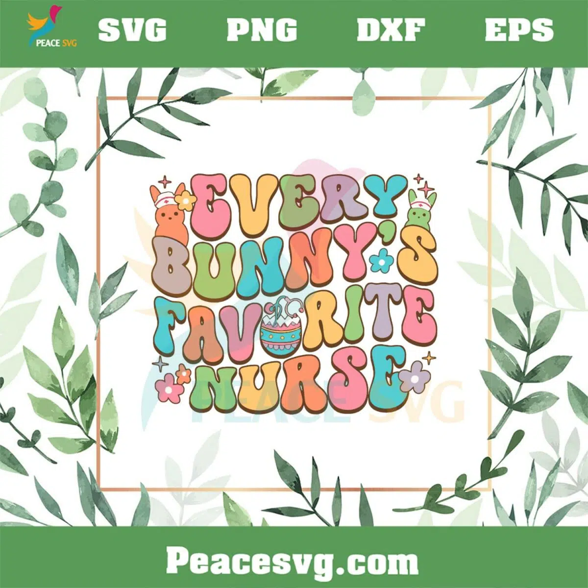 Every Bunny’s Favorite Nurse SVG Funny Nursing Easter Eggs SVG