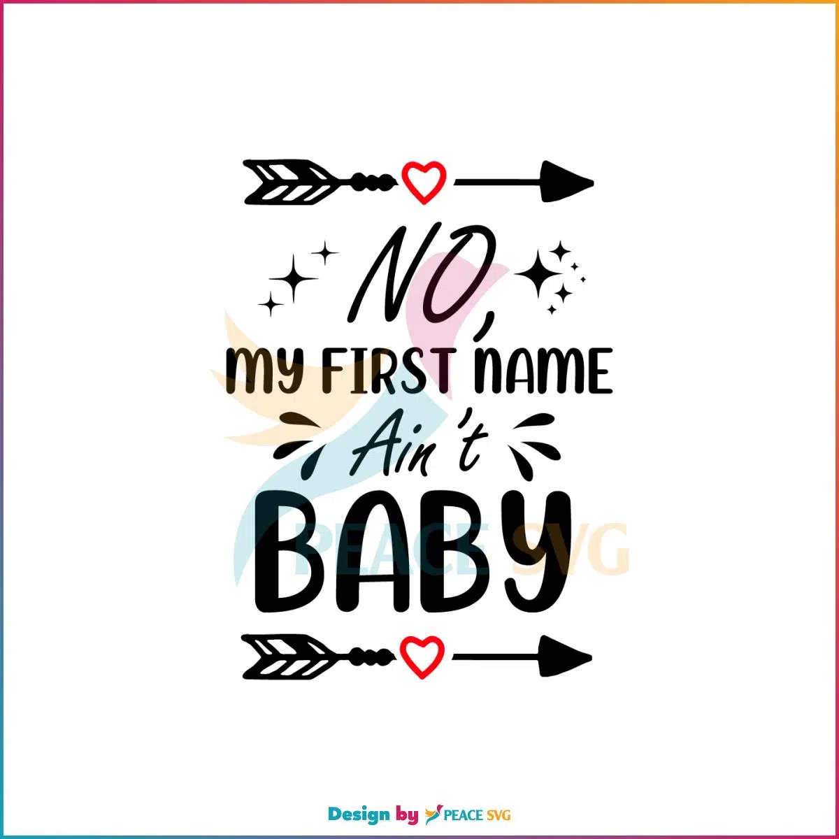 No My First Name Aint baby SVG Vintage Mothers Day Quote SVG