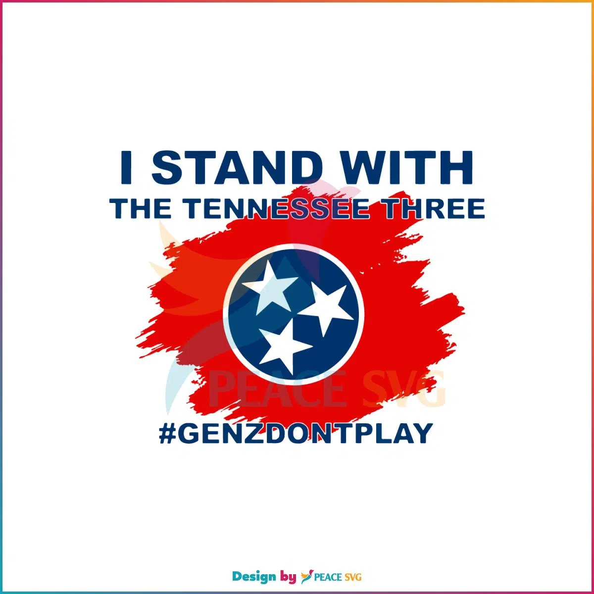 Stand With The Tennessee Three Gun Control Protest SVG Cutting Files