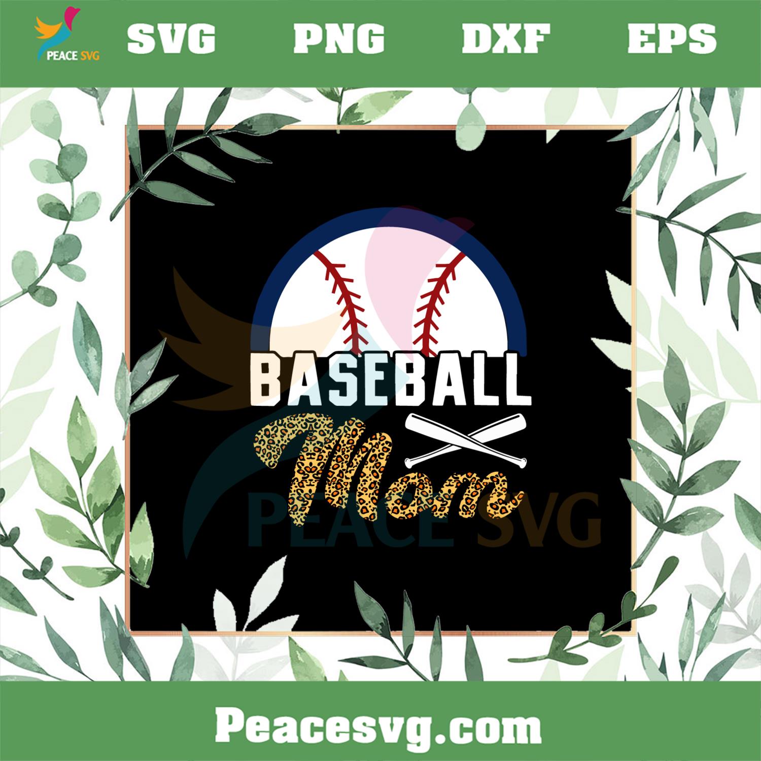 Baseball Mom Mother Baseball Player Mother’s Day SVG Cutting Files