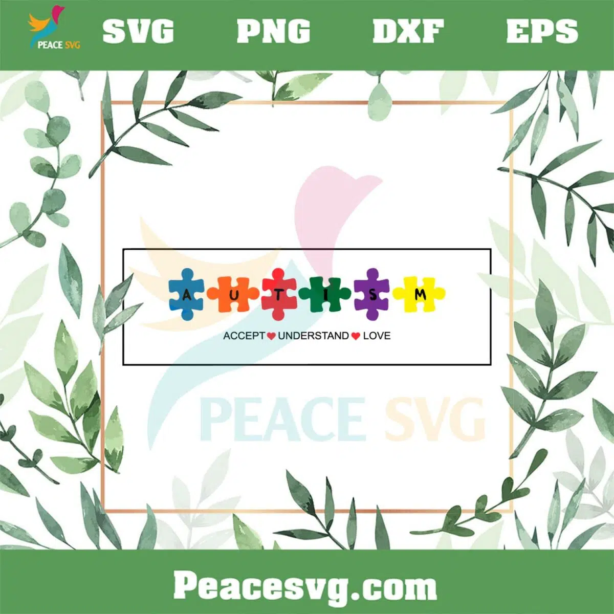 Autism Puzzle Accept Understand Love SVG Graphic Designs Files