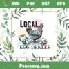 Local Egg Dealer Easter Farmer Life SVG Graphic Designs Files