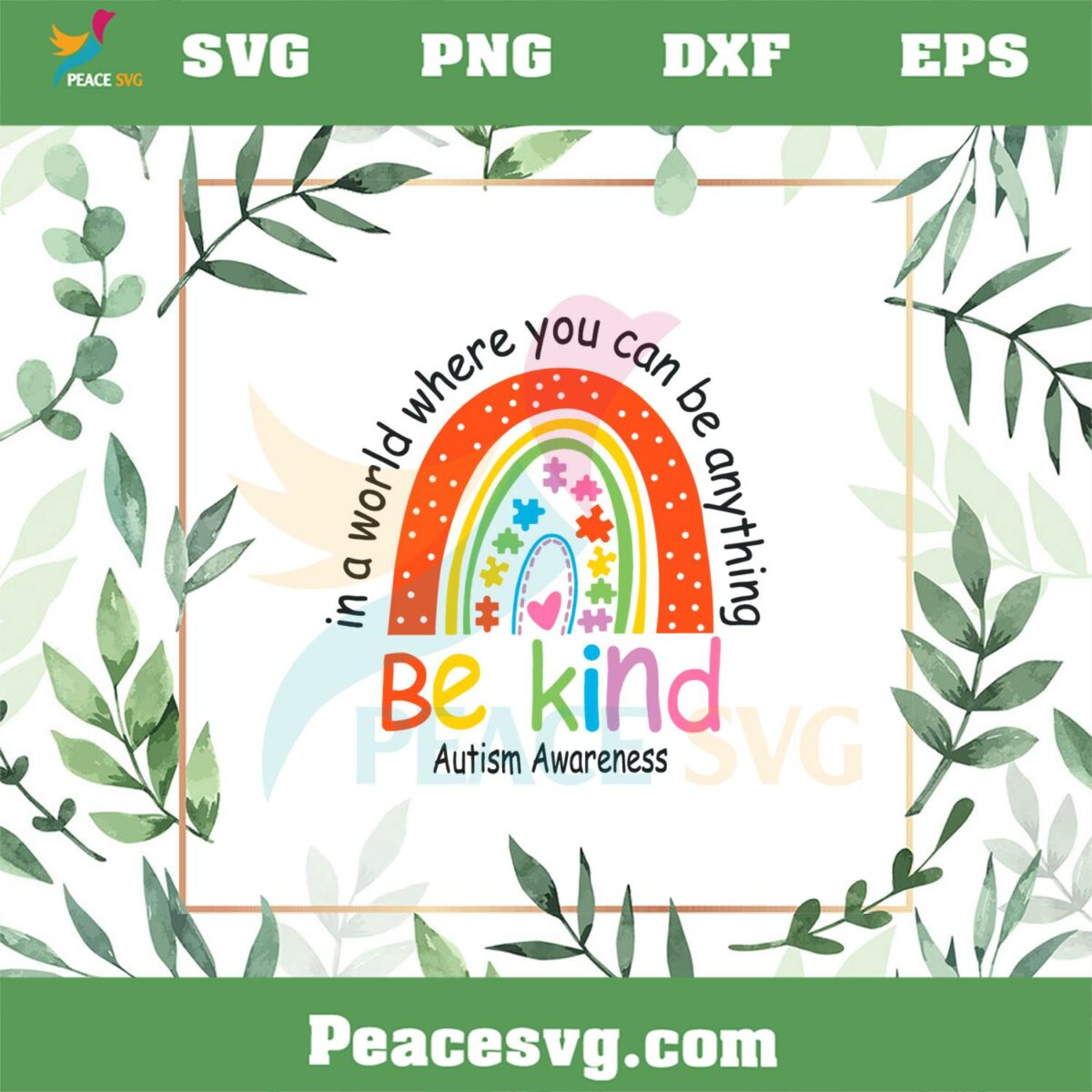 Be Kind Autism Awareness Autism Rainbow SVG Cutting Files