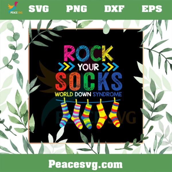 Rock Your Socks World Down Syndrome Day SVG Cutting Files