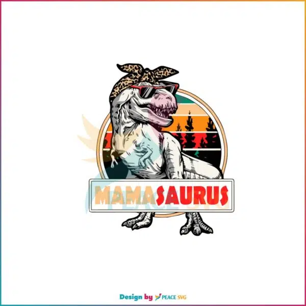 Mama Saurus Dinosaur Mom Mothers Day Retro Vintage SVG Cutting Files