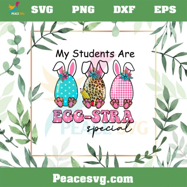 My Students Are Egg Stra Special PNG, Retro Easter Egg Bunny PNG