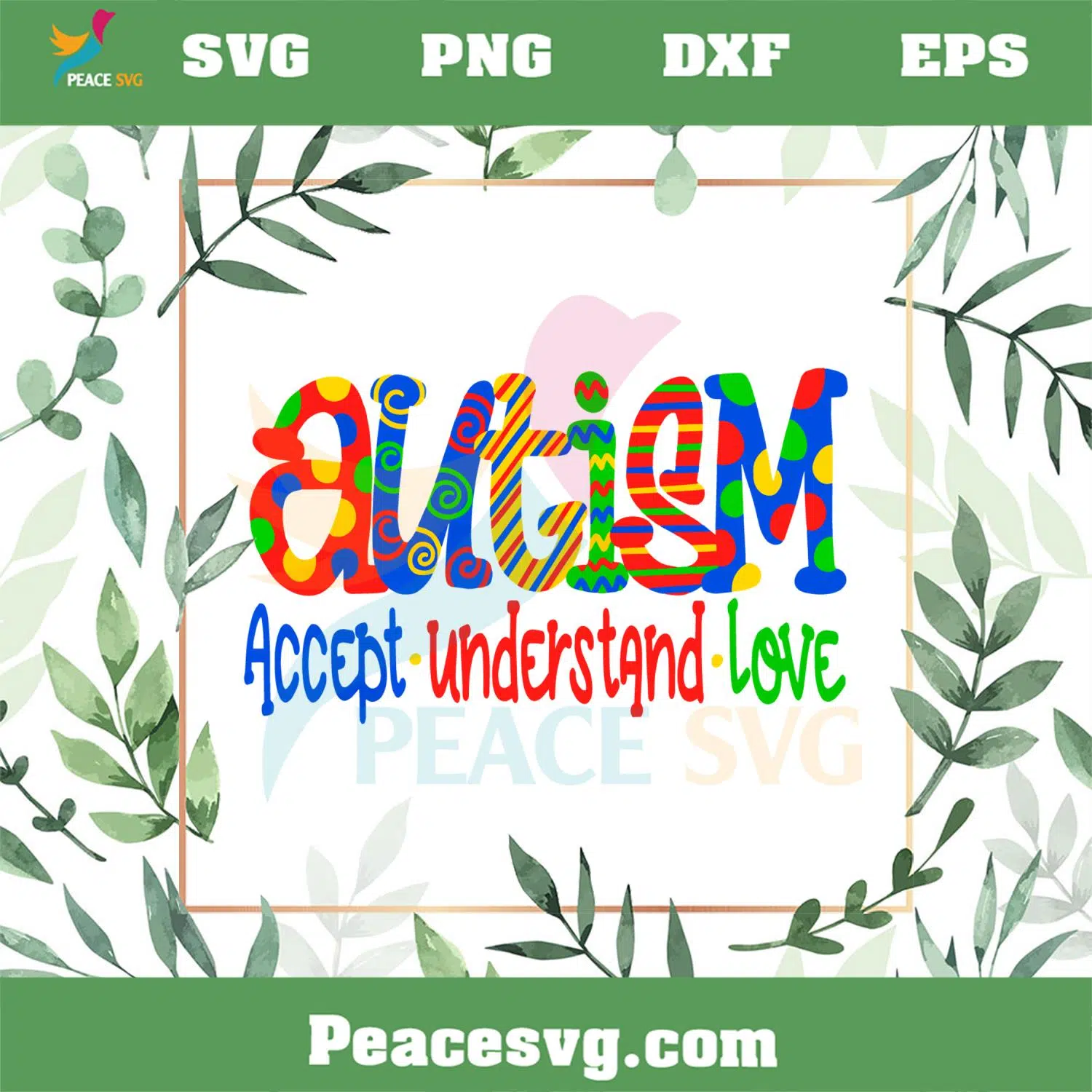 Autism Accept Understand Love Autism Awareness Quote SVG Cutting Files