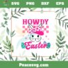Howdy Easter Cowgirl Easter Bunny SVG Graphic Designs Files
