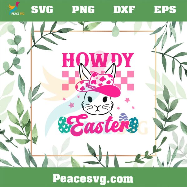Howdy Easter Cowgirl Easter Bunny SVG Graphic Designs Files