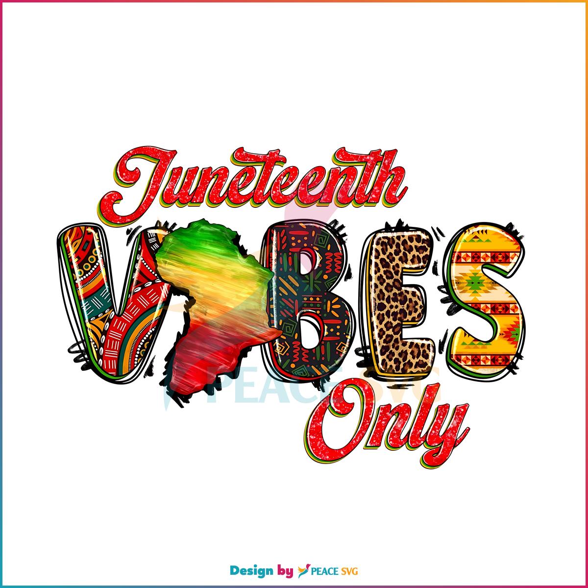 Free Juneteenth Vibes Only African Pattern Juneteenth Png Silhouette Files