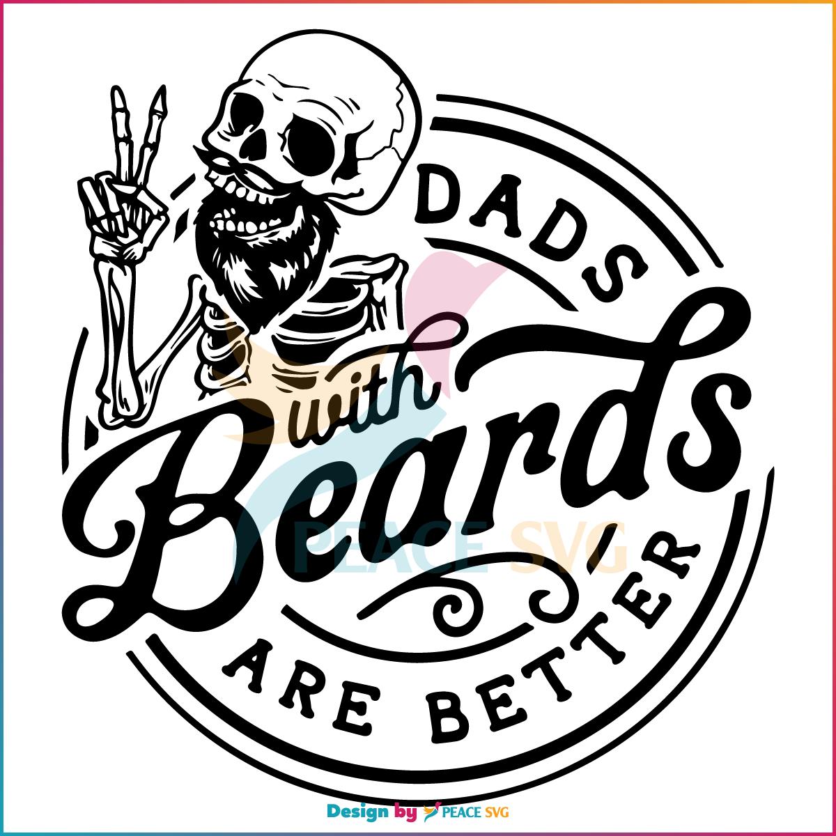 dads-with-beards-are-better-funny-fathers-day-svg-cutting-file
