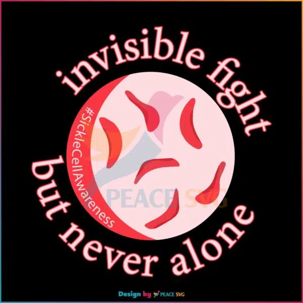 invisible-fight-but-never-alone-illinois-sickle-cell-campaign-svg