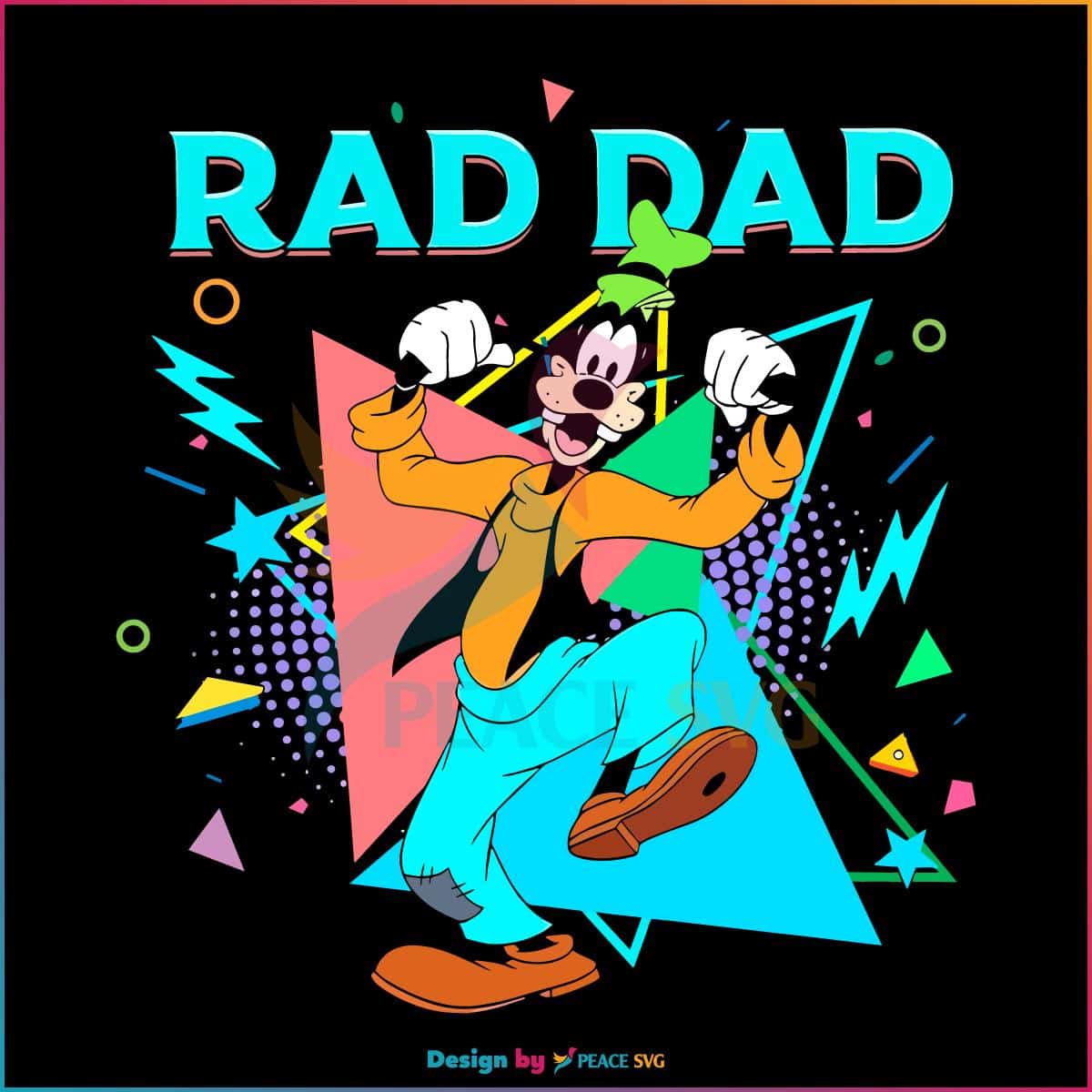 Goofy Rad Dad Disney Fathers Day SVG Graphic Design Files » PeaceSVG