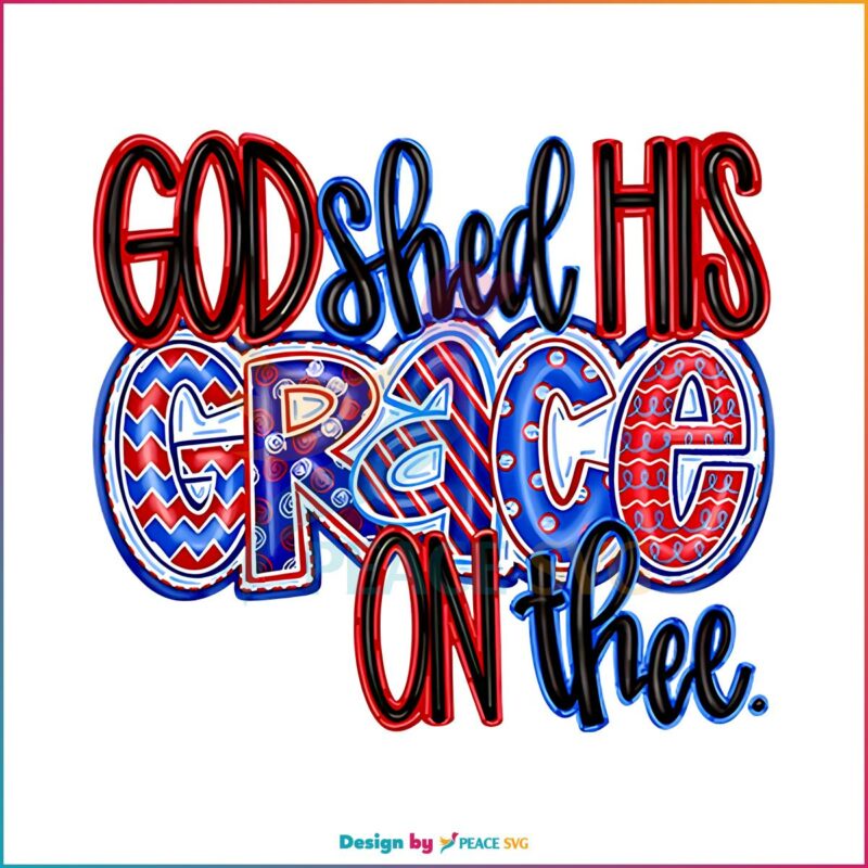 god-shed-his-grace-on-thee-july-4th-png-silhouette-files