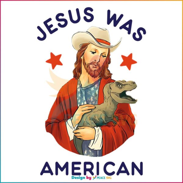 jesus-was-american-4th-of-july-png-sublimation-design