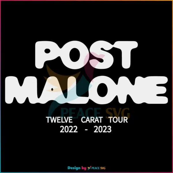 post-malone-twelve-carat-tour-svg-graphic-design-files