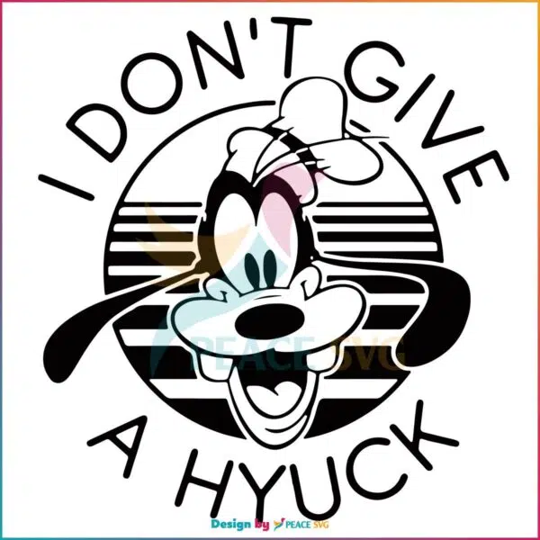 vintage-goofy-i-dont-give-a-hyuck-vintage-svg-cutting-file