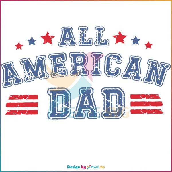 all-american-dad-fathers-day-svg-graphic-design-files