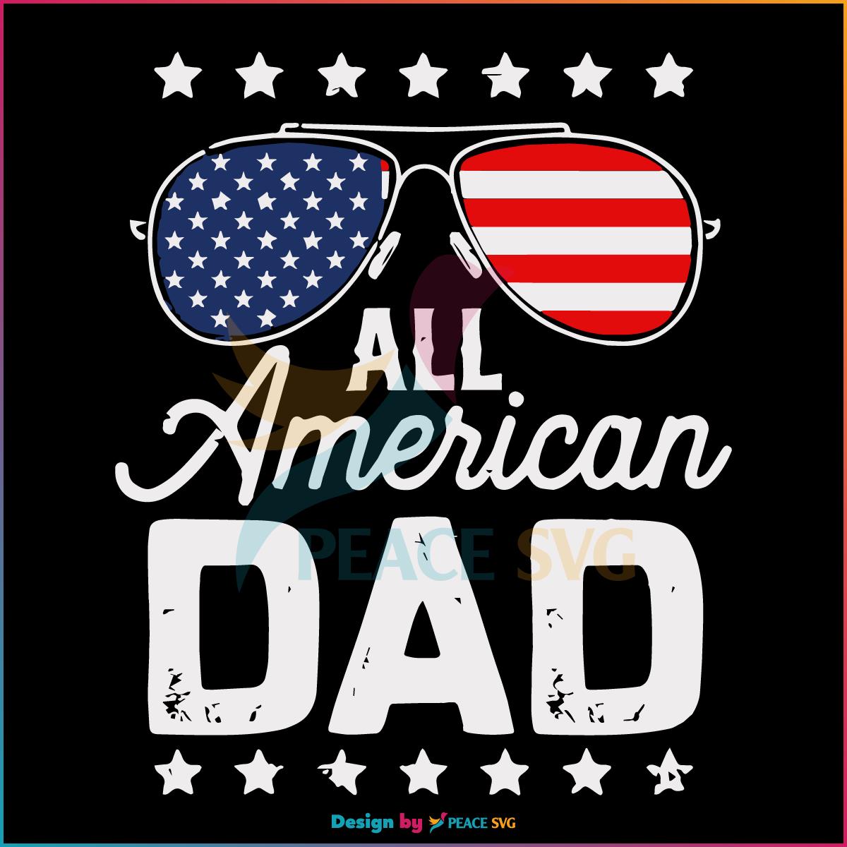 all-american-dad-4th-july-svg-graphic-design-files