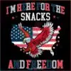im-here-for-the-snacks-and-freedom-july-4th-svg-cutting-file