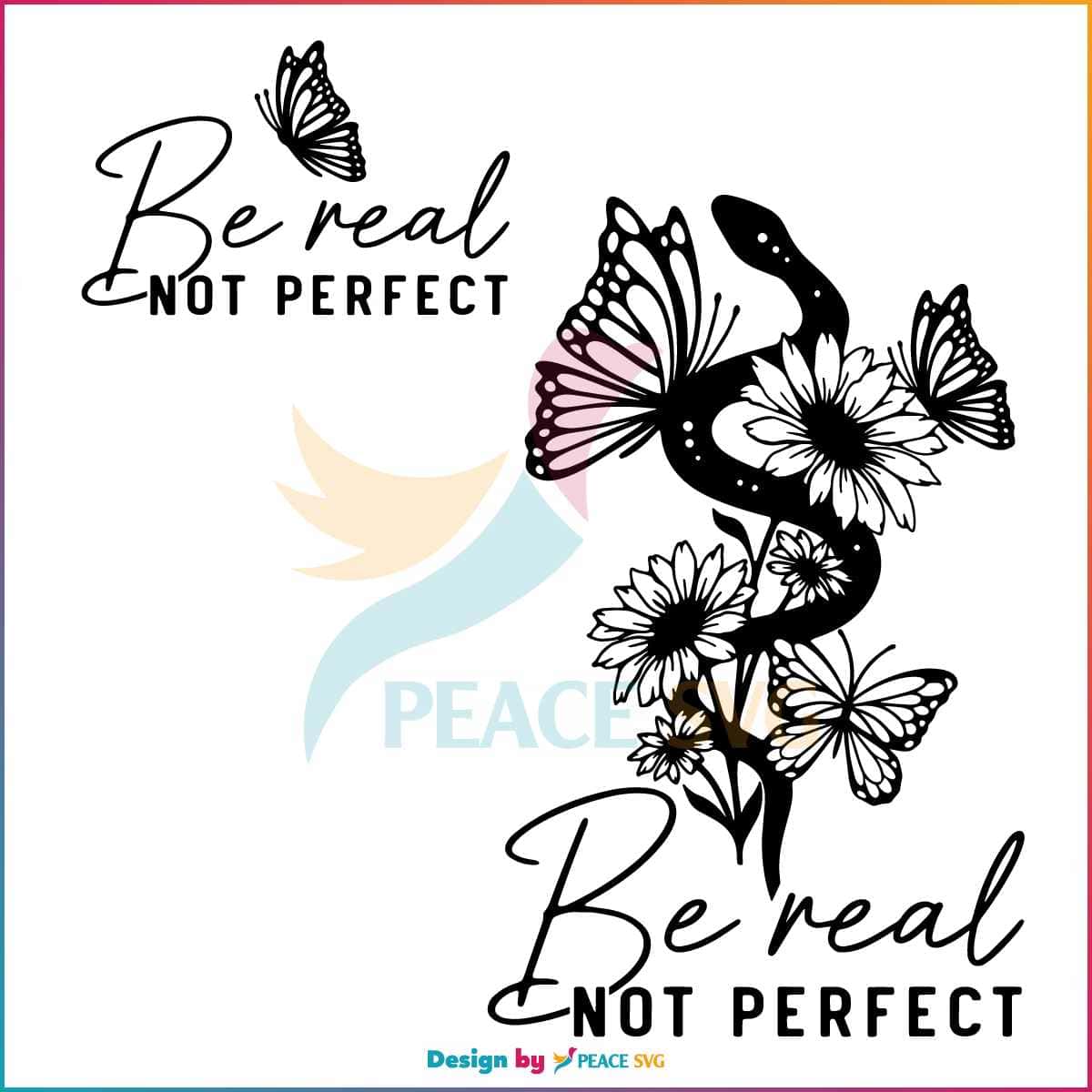 Be Real Not Perfect Taylor Swift The Eras Tour SVG Cutting Digital File