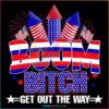 boom-bitch-get-out-the-way-american-flag-fireworks-4th-of-july-png