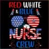 red-white-and-blue-nurse-crew-svg-er-nurse-4th-of-july-png-file