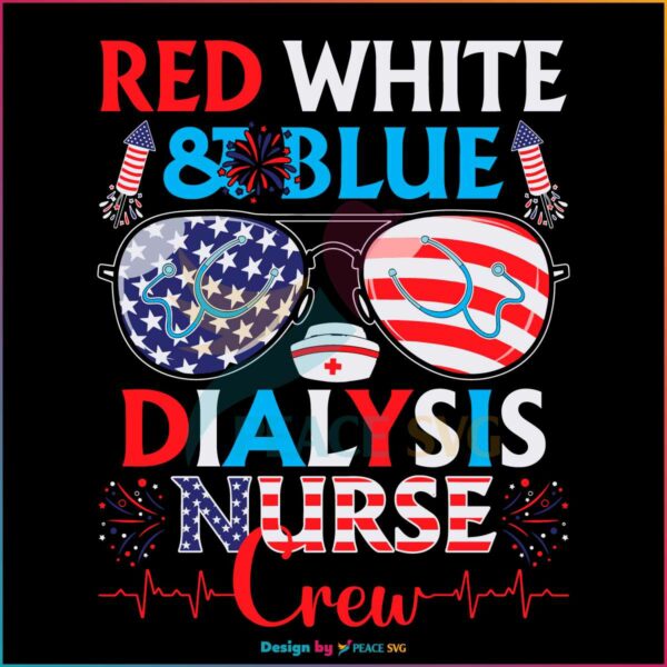 red-white-and-blue-dialysis-nurse-crew-pediatric-nurse-4th-of-july-svg