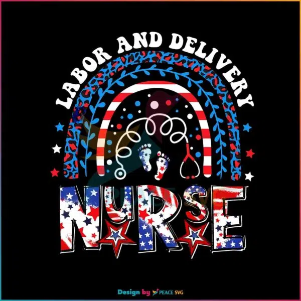 labor-and-delivery-nurse-4th-of-july-rainbow-png-file