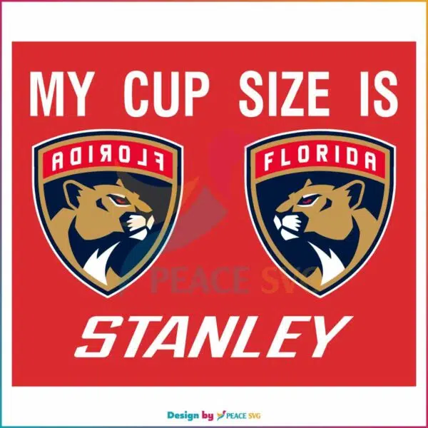 florida-panthers-miami-hockey-my-cup-size-is-stanley-svg-cricut-file