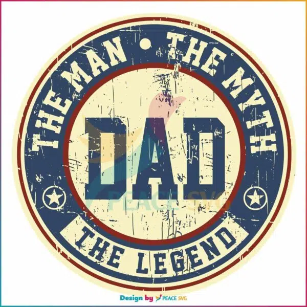 vintage-the-man-the-myth-the-legend-dad-svg-design-file