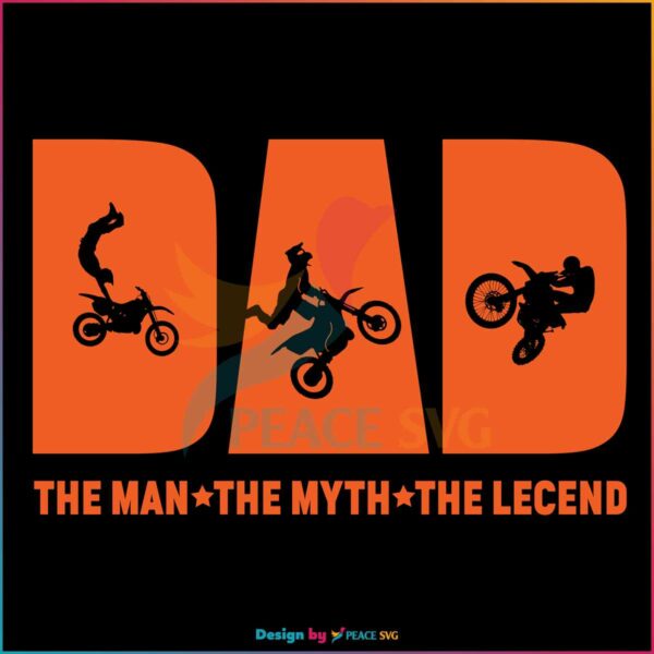 dad-the-man-the-myth-the-legend-motorcycle-fathers-day-svg-file