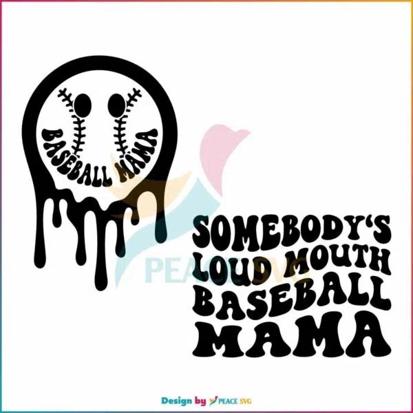 somebodys-loud-mouth-baseball-mama-svg-baseball-mom-svg-file