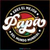 fathers-day-el-mejor-papa-del-mundo-mundial-svg-cutting-file