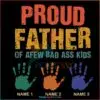 proud-father-of-afew-bad-ass-kids-svg-cutting-digital-file
